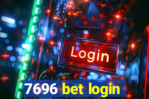 7696 bet login